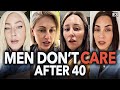 Older Modern Women Over 40 Pay The Price | The Wall & Loneliness | Men Choose Peace | E3