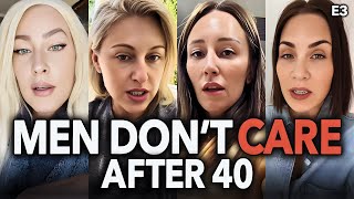 Older Modern Women Over 40 Pay The Price | The Wall & Loneliness | Men Choose Peace | E3