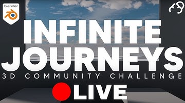 Blender Community Challenge | Infinite Journeys | pwnisher Live