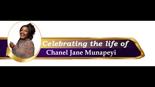 In loving memory of Chanel Jane Munapeyi
