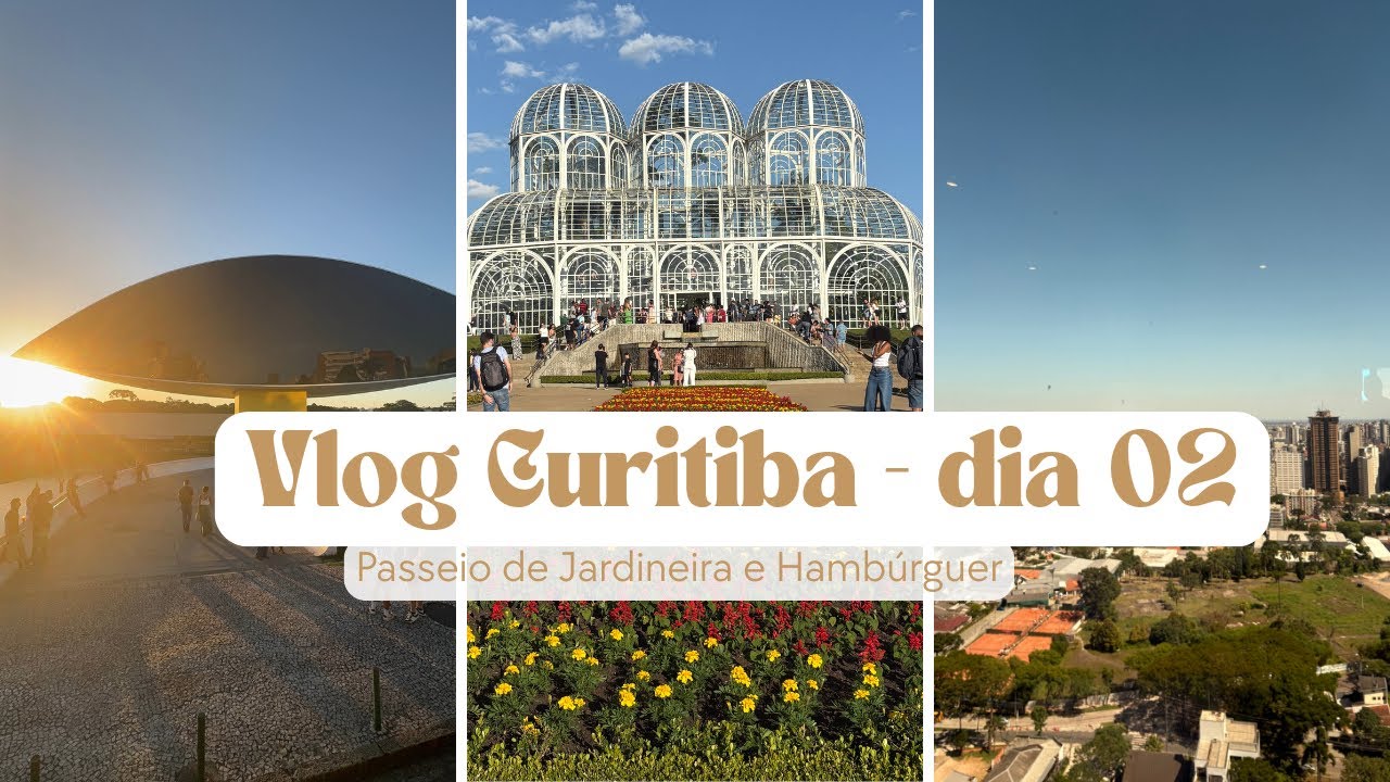 Dia 02 - Curitiba: Passeio de Jardineira e Hambúrguer 