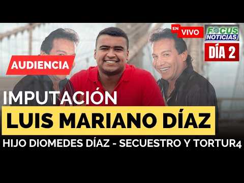 EXCLUSIVO. En Vivo Audiencia IMPUTACIÓN Hijo de DIOMEDES DÍAZ Presunto SECUESTRO y TORTURA  #FocusN
