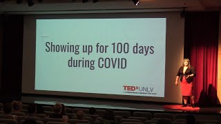 Just Show Up: it's Not the Win, it's the Work | Kathryn Bennett | TEDxUNLV