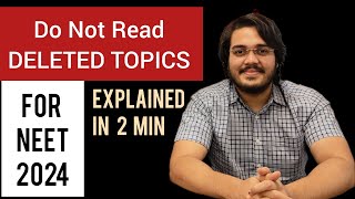 DO NOT READ DELETED TOPICS for NEET 2024 | Aman Tilak