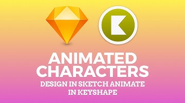 Animated SVG Characters with Sketch and Keyshape