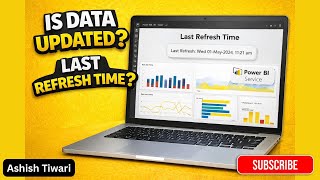 How to Show Last Refresh Date & Time in Power BI | Real-World Dashboard Best Practice Net Worth
