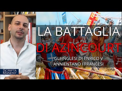 Video: La battaglia di Agincourt - Miti e verità