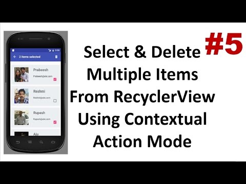 RecyclerView with Contextual Action Mode - Part 5
