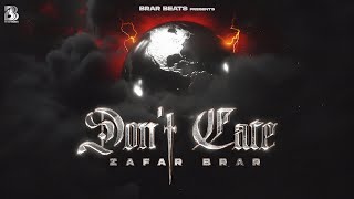 Don`t care(official song) | Zafar Brar | New Punjabi song |Latest Punjabi songs 2024