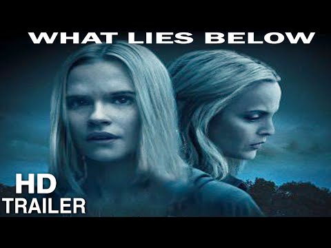 WHAT LIES BELOW - Official Trailer | 2020 | Sci Fi | Horror Movie