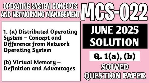 P1- 1(a), (b) | MCS 022 June 2025 Solution | MCS022 Solved Question Paper | Mcs22 Important Question