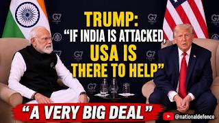 Trump: If India Is Attacked, USA Is There To Help As Long As Modi Is The Prime Minister of India