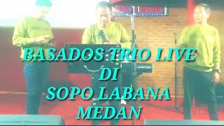 BASADOS TRIO 10 LAGU NON STOP live...cover di sopo labana @reksonmarbunchanel3110