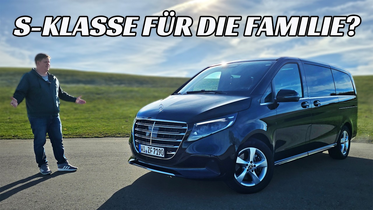2025 Mercedes-Benz V300 Exclusive: Die S-Klasse für die Familie