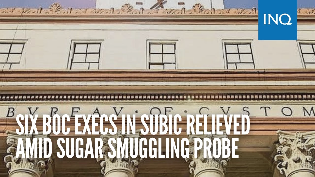 Six BOC execs in Subic relieved amid sugar smuggling probe