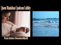 Queen Mandalasa Upadesam Lullaby Sanskrit with Meaning in English