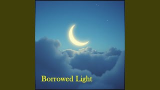 Borrowed Light