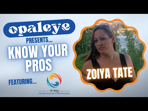 Know Your Pros: Zoiya Tate of 770 Water Damage and Restoration