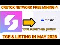 CRUTOX NETWORK FREE MINING ⛏️ TGE &amp; LISTING IN MAY 2026✍️ TOTAL SUPPLY 100M $CRUTOX💵 DON'T MISS 