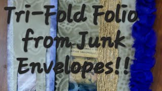 Tri-fold Folio - Upcycled Junk Envelopes