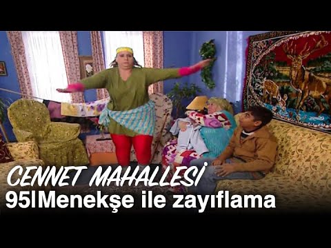 Menekşe ile zayıflama saati | Cennet Mahallesi 95. Bölüm