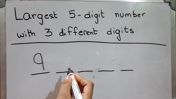 Write the greatest 5 digit number with 3 different digits #largestnumber Maths Tube Learning