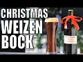 SPICED WEIZENBOCK: 2021 HOLIDAY ALE PROJECT | Brewing with SPICES and TINCTURES | Weihnachtsbier