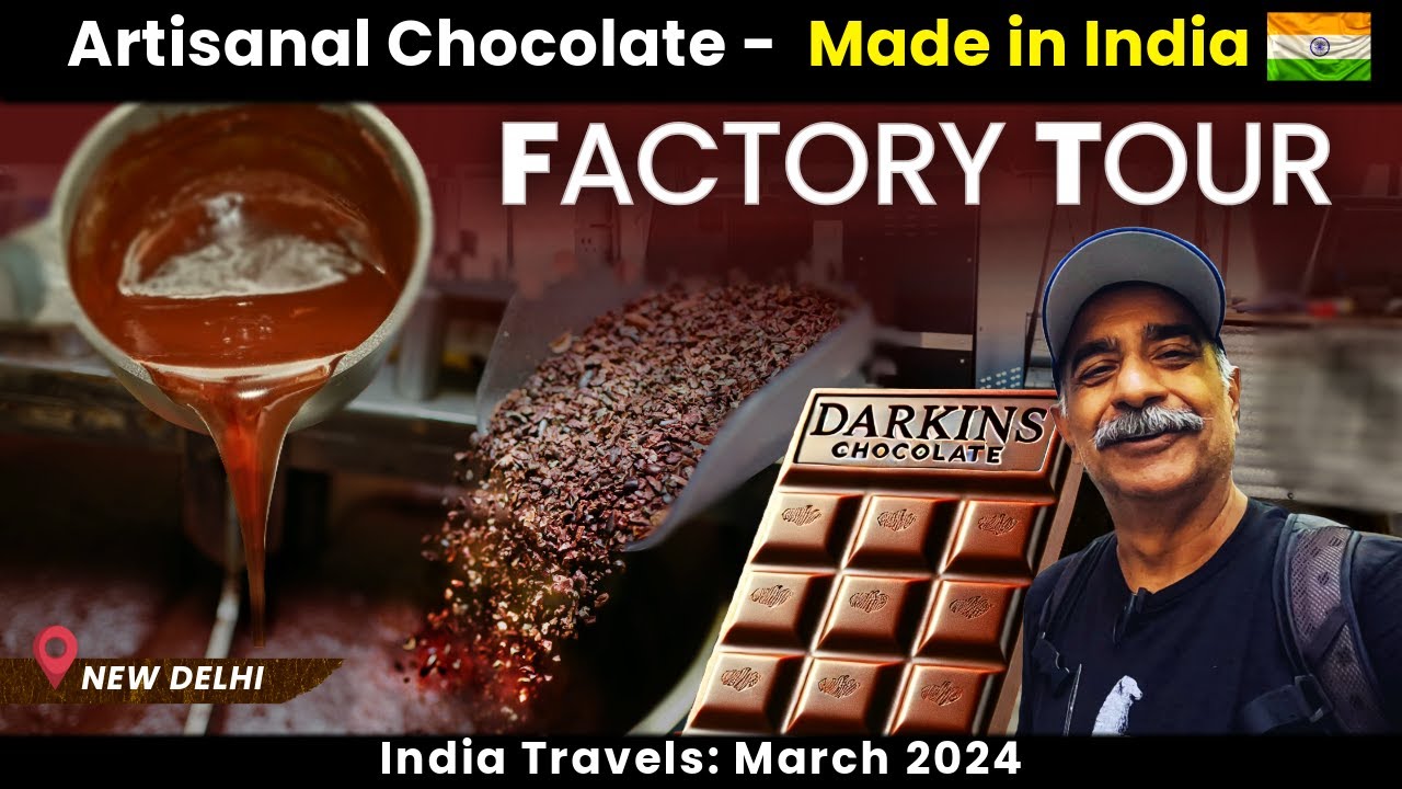 Darkins Chocolate, New Delhi: Factory & Tasting Tour (April 2024)