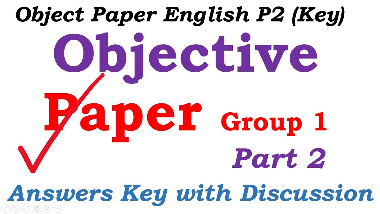 Objective Paper English P2 (Key) Group 1 Gujranwala Board.