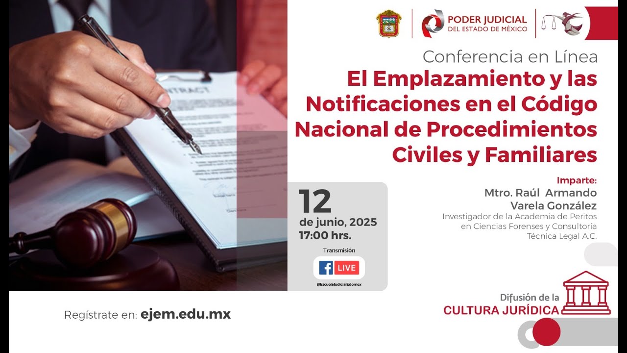 El Emplazamiento y las Notificaciones en el Código Nacional de Procedimientos Civiles y Familiares