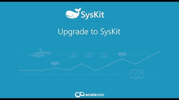 Upgrade to SysKit [Webinar]
