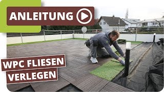 WPC Fliesen mit Klick Kunststoffrasen auf einer Terrasse verlegen