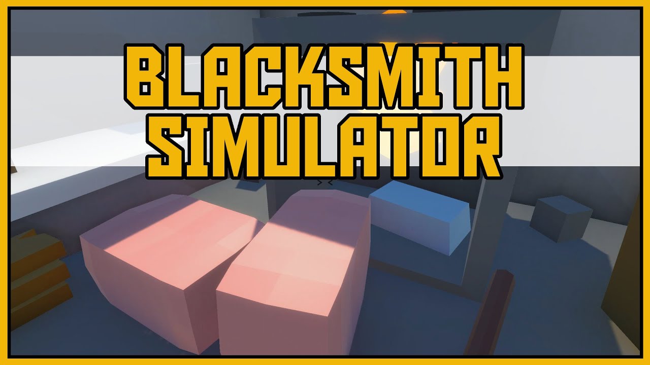 Blacksmithing 101 Blacksmith Simulator Gameplay [Let's Play