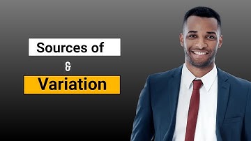 Sources of Variation  6M