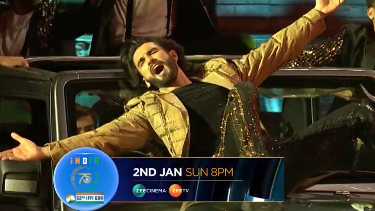 INDIA 75 | 52nd IFFI | Sun, 2nd Jan, 8pm | Zee Cinema & Zee TV | Ranveer Singh