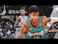 Ja Morant Mix - "Gangsta's Paradise"