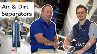 Air and Dirt Separators - How They Work and Why You Need One!