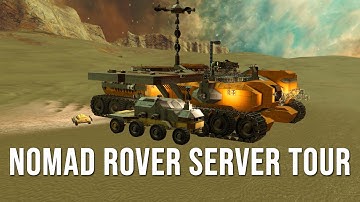 Mobile Base Nomad Rover Server Tour - Space Engineers