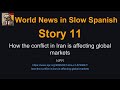 World News in Slow Spanish — Mar 14, 2026 AM