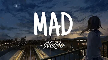 Neyo -Mad (Lyrics)