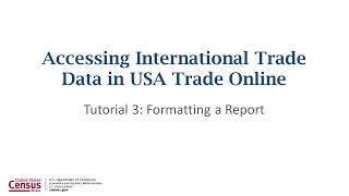 "USA Trade Online" Tutorial 2: How do I find a commodity code?