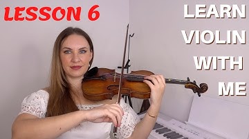 Learn To Play Violin | LESSON 6 - Learning the 1st Finger Notes