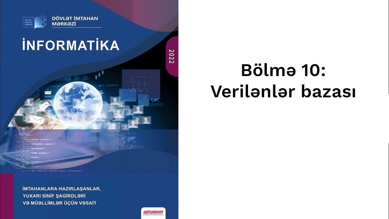 İnformatika DİM Bölmə 10: Verilənlər bazası.