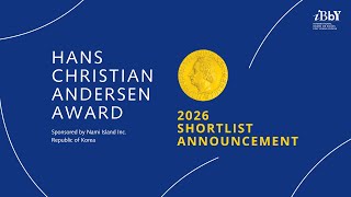2026 Hans Christian Andersen Award Shortlist Announcement