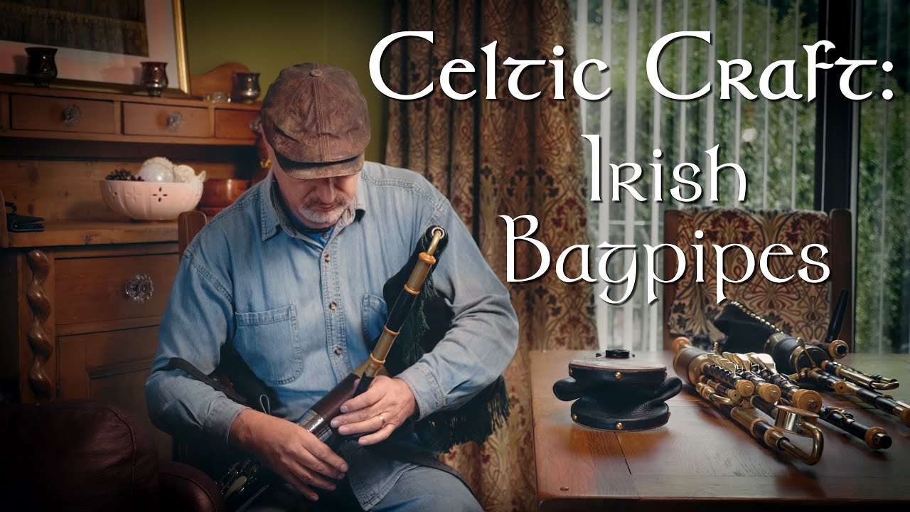 Irish Bagpipes Celtic Craftsmanship Uilleann Pipes YouTube