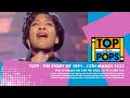 Top Of The Pops The Story Of 1991 12th March 2022