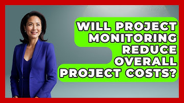 Will Project Monitoring Reduce Overall Project Costs? | The Project Manager Toolkit News