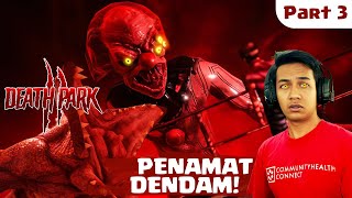 Penamat Dendam Si Badut! | Death Park 2 - Horror Clown (Part 3)