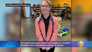 Goodwill employee finds $42k hidden in donated sweater and helps
return money to owner
