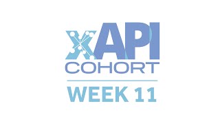 Fall 2021 xAPI Learning Cohort  (Week 11 | November 11, 2021)
